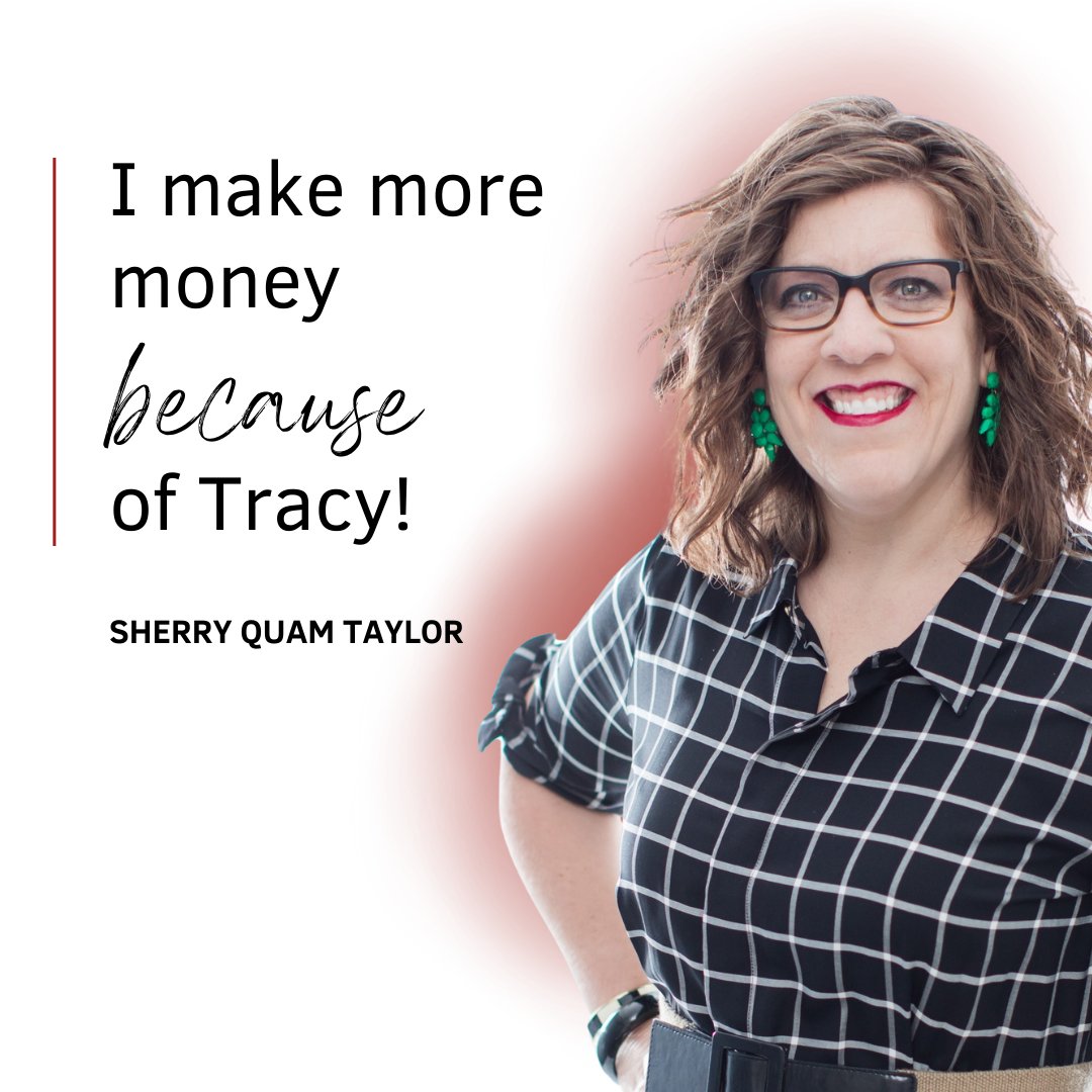 Sherry Quam Taylor: I make more money because of Tracy!